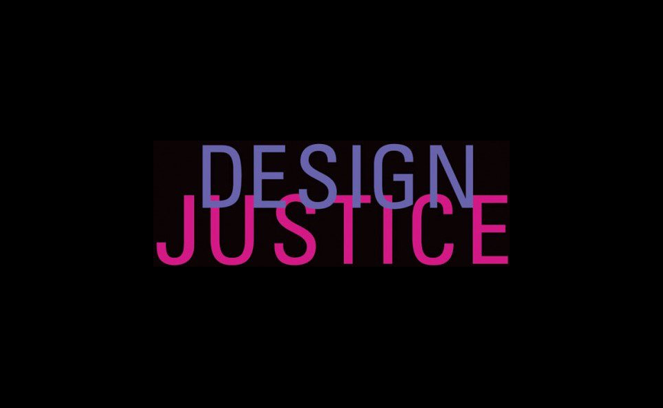 Text: design justice, from the book cover